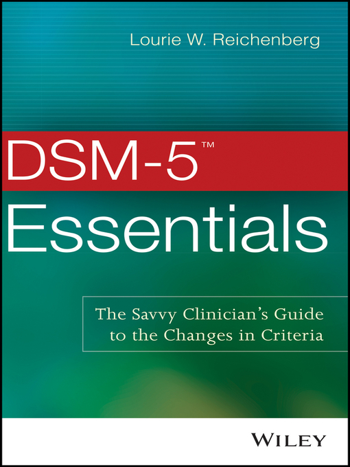 Title details for DSM-5 Essentials by Lourie W. Reichenberg - Available
